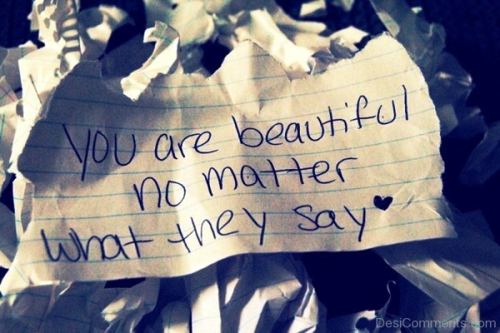 Matter beautiful say they quotes saying sentences yourself quote