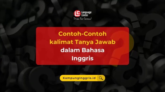 contoh tanya jawab bahasa inggris