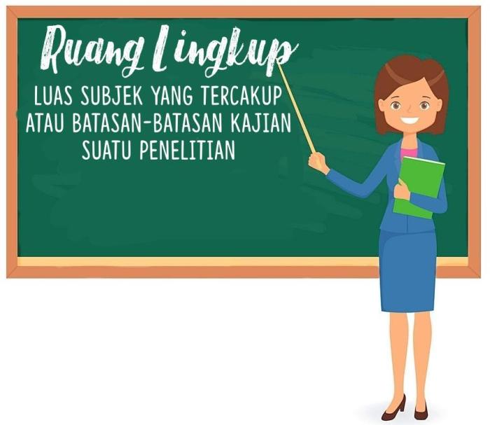 apa itu ruang lingkup penelitian