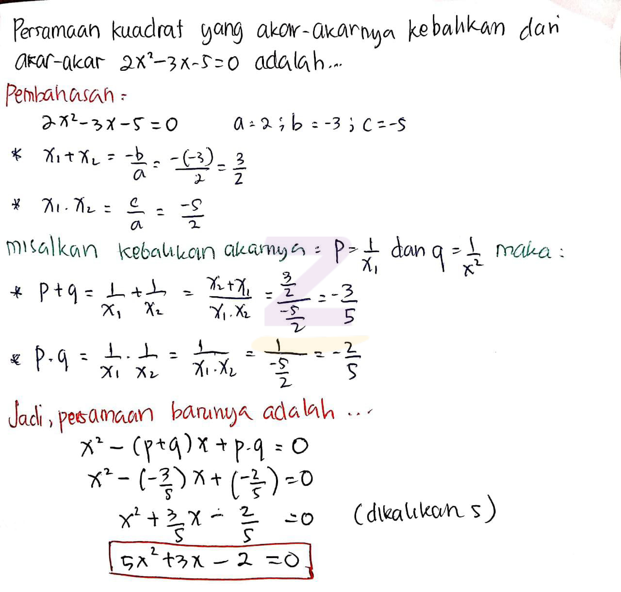 Persamaan kuadrat yang akar akarnya adalah