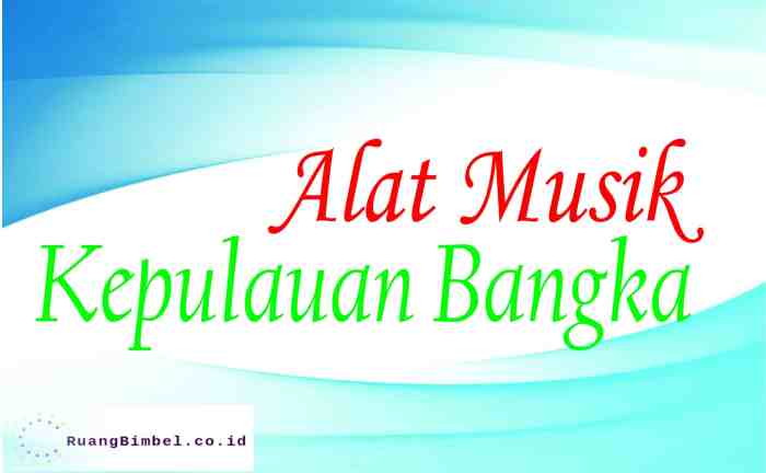 alat musik kepulauan bangka belitung