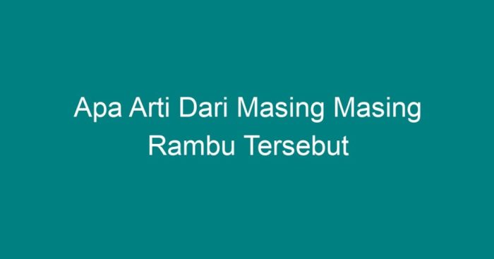 apa arti masing masing rambu di atas terbaru