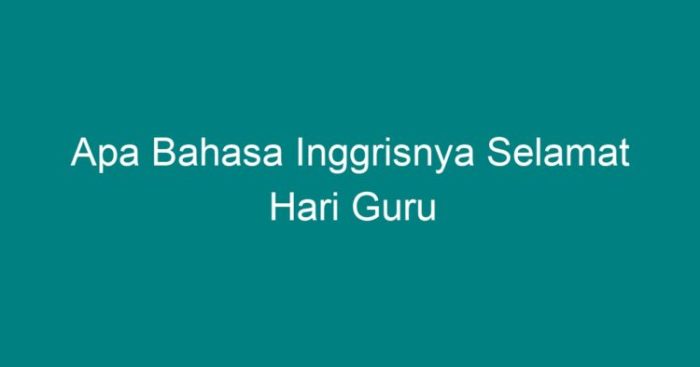 bahasa inggrisnya bu guru terbaru