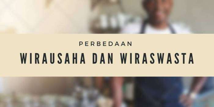 beda swasta dan wiraswasta