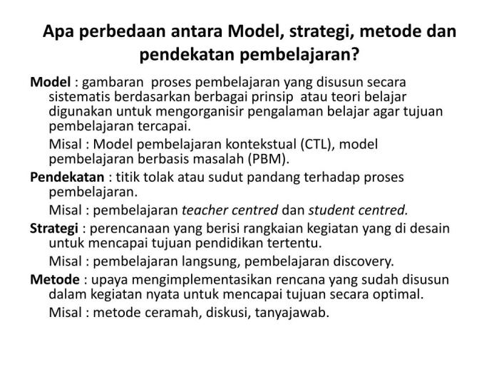 bedanya metode dan model pembelajaran terbaru