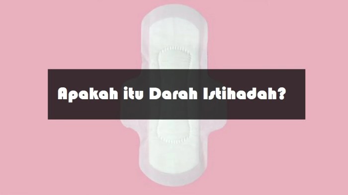 apakah darah istihadhah najis terbaru