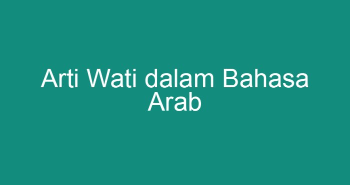 arti wati dalam bahasa arab terbaru