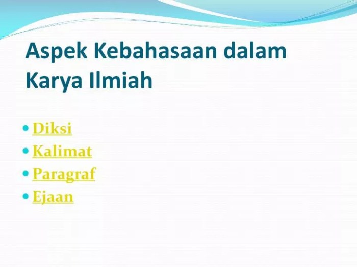 syarat kebahasaan karya ilmiah terbaru