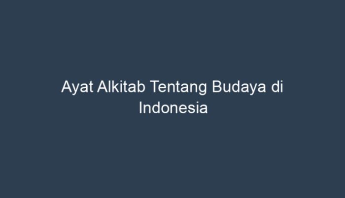 ayat alkitab tentang budaya