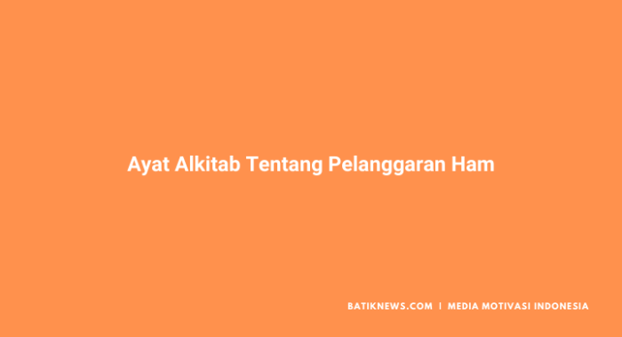 ayat alkitab tentang hak asasi manusia