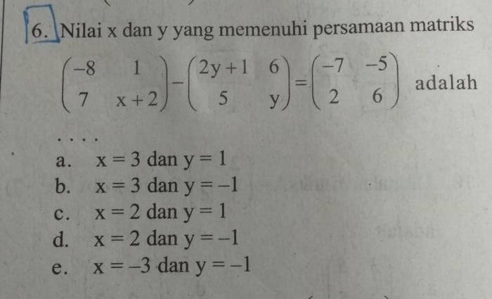 nilai 2x y dari persamaan matriks terbaru