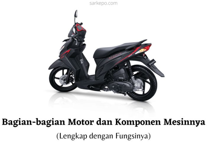 bagian bagian sepeda motor