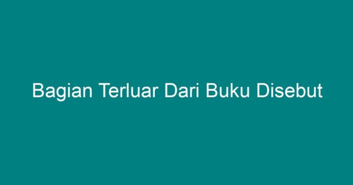 bagian terluar dari objek disebut terbaru