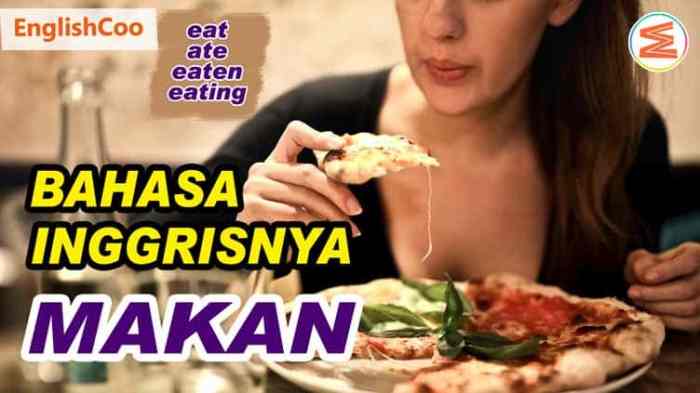 bahasa inggris jangan lupa makan