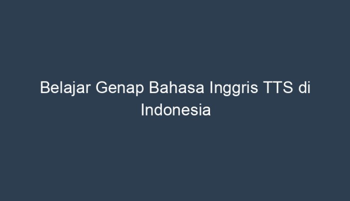 genap bahasa inggris tts