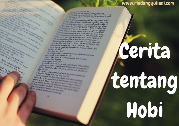 cerita tentang hobi singkat terbaru