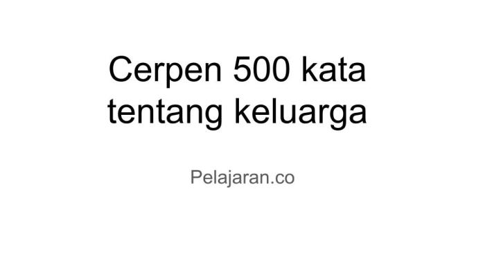 keluarga kata cerpen tentang