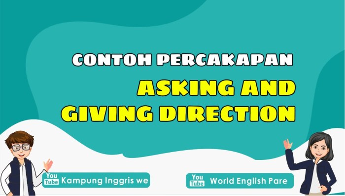 contoh soal asking and giving direction