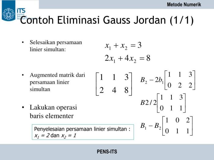 Perbedaan eliminasi gauss dan gauss jordan