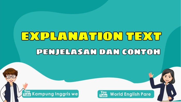 teks inggris explanation eksplanasi pelangi strukturnya