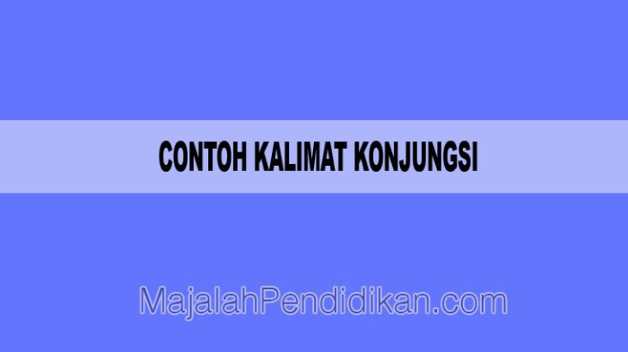 contoh kalimat konjungsi pengecualian