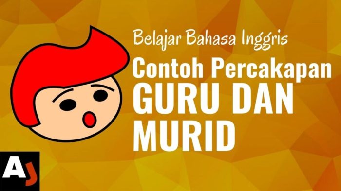 contoh percakapan guru dan murid singkat terbaru