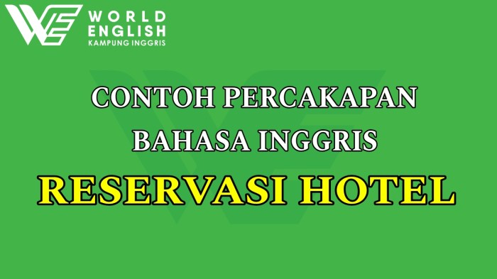 Percakapan reservasi hotel bahasa indonesia