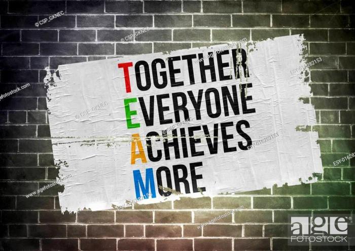 together everyone achieves more artinya terbaru