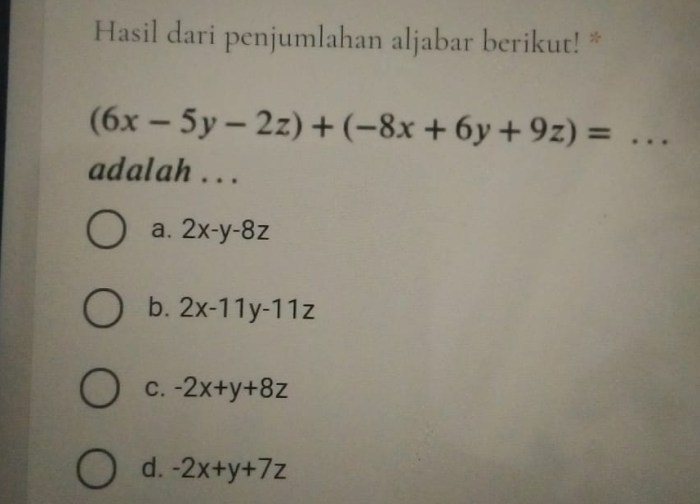 hasil dari 5x 6y 7z 6x 4y 2z adalah