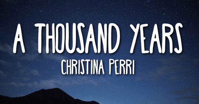 makna lagu a thousand years terbaru