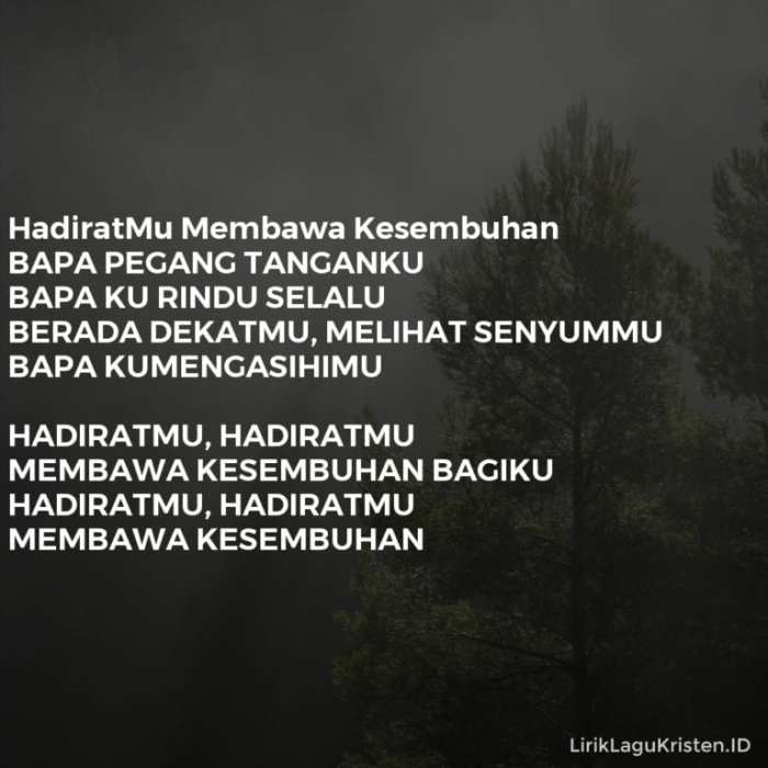 penuhiku penuhiku dengan hadiratmu lirik