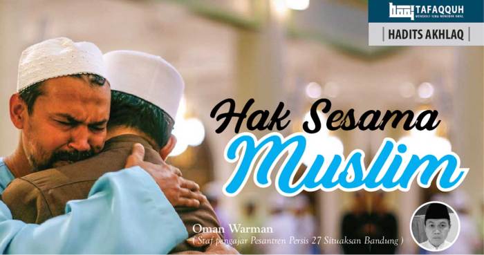 hadits hak sesama muslim terbaru