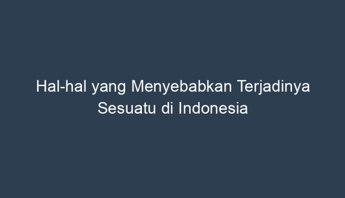 polusi beberapa terjadinya menyebabkan macam