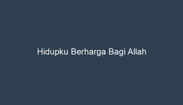 berharga hidupku edisi