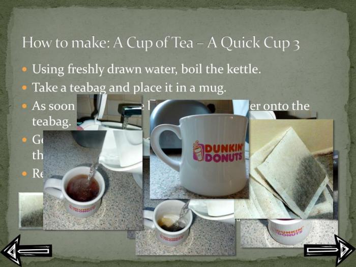 how to make a cup of tea procedure text terbaru