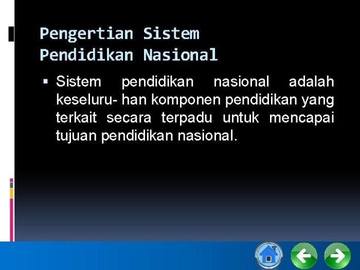 pengertian sistem pendidikan nasional