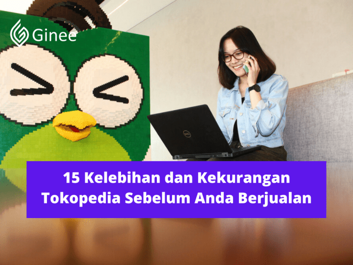 kelebihan dan kekurangan tokopedia