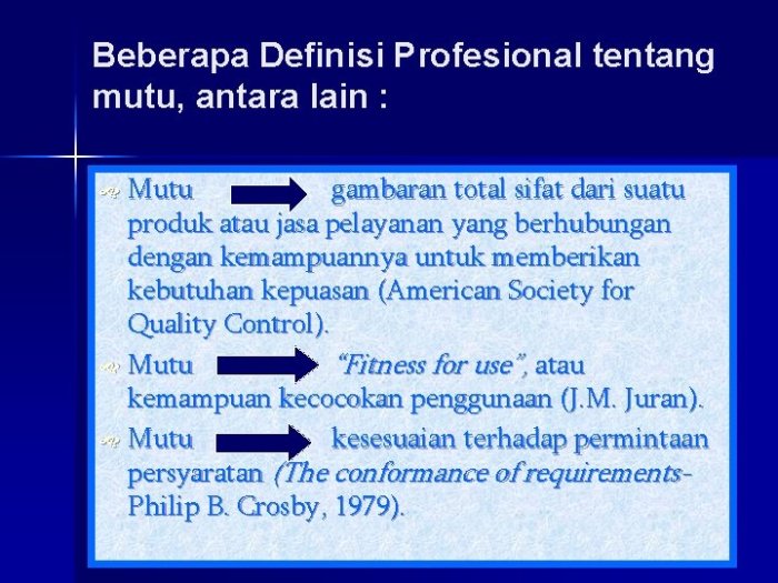 perbedaan mutu dan kualitas