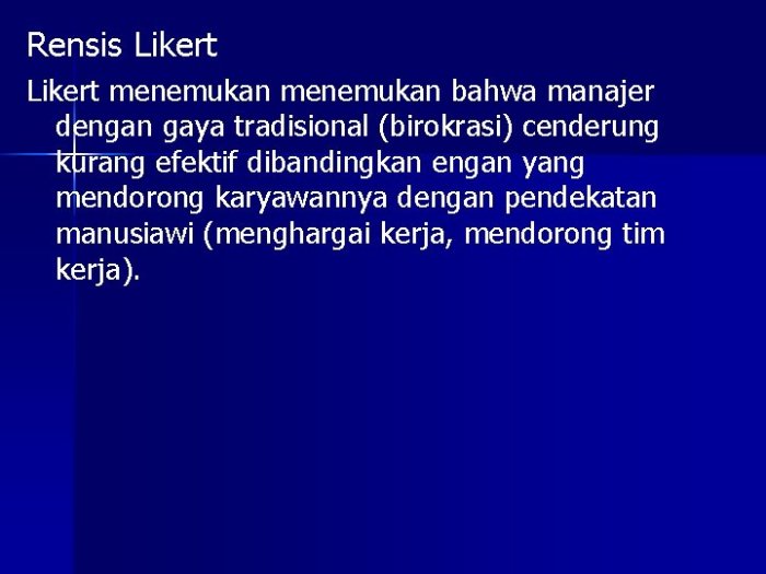 gaya manajer tradisional menurut likert