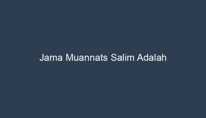 tanda ilmu nahwu lengkap salim jamak yaa ganti sebagai fathah