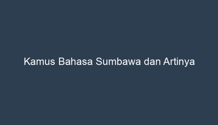 bahasa sumbawa dan artinya terbaru