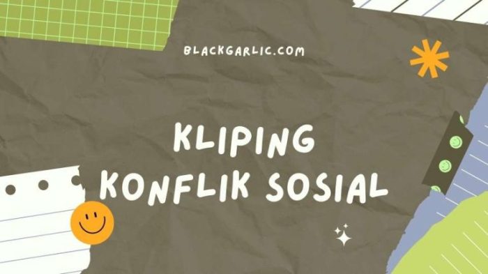 kliping konflik sosial beserta gambarnya terbaru