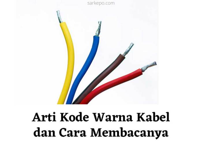 warna kabel dan fungsinya terbaru