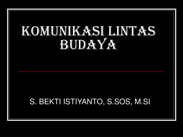 hambatan komunikasi lintas budaya