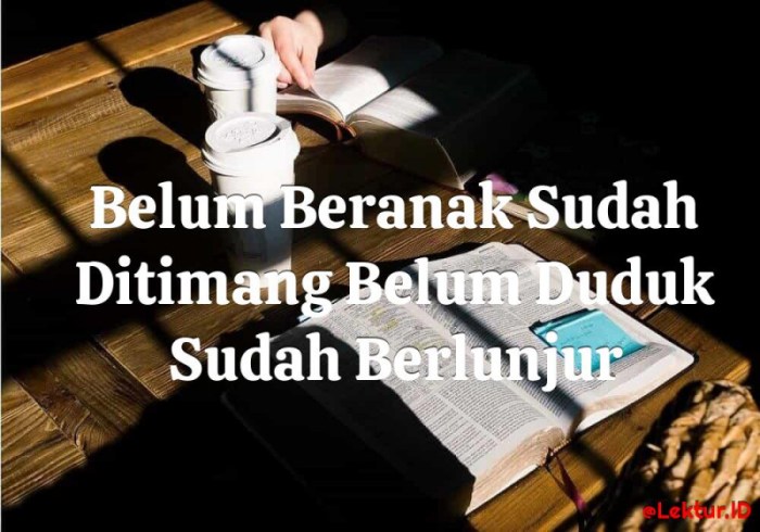 belum beranak sudah ditimang