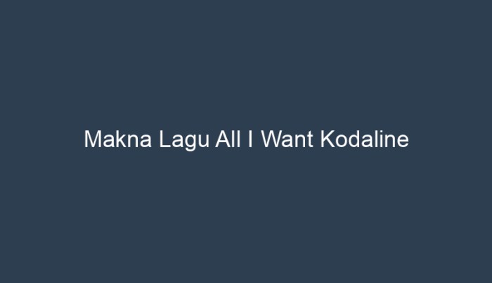 kodaline lagu