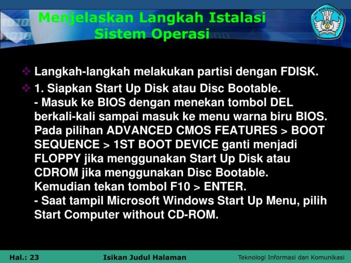 langkah langkah instalasi sistem operasi terbaru