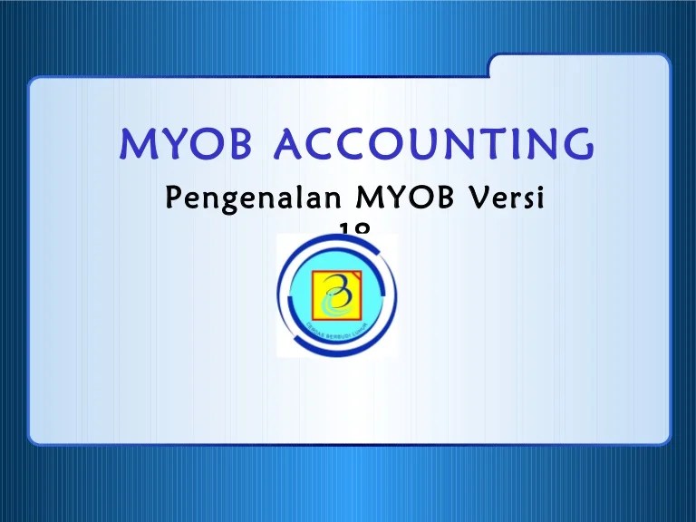 myob versi accounting mengaplikasikan aplikasi jasa perusahaan pada tombol