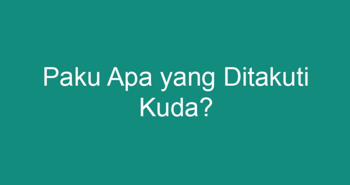 paku apa yang ditakuti kuda