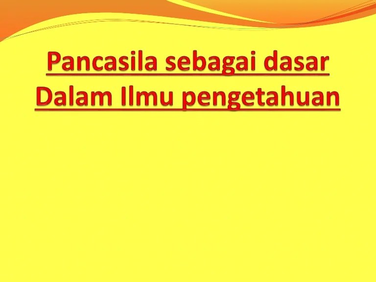 pengetahuan dasar pancasila